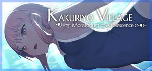 Kakuriyo Village ~Moratorium of Adolescence~ banner