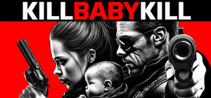 Kill Baby Kill banner
