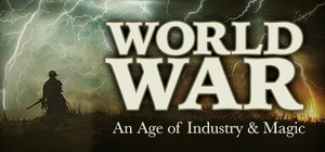 World War: An Age of Industry & Magic banner