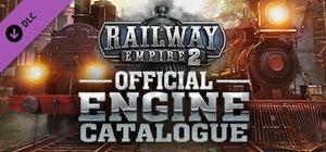 Railway Empire 2 - Official Guide: Engine Catalogue (PDF) banner