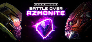 OVERLODE: Battle over Azmonite banner