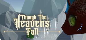 Though the Heavens Fall banner
