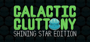 Galactic Gluttony: Shining Star Edition banner