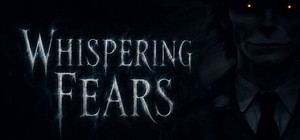 Whispering Fears banner