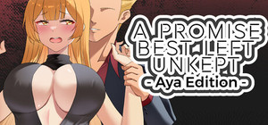 A Promise Best Left Unkept - Aya Edition banner