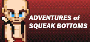 Adventures Of Squeak Bottoms banner