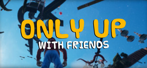 Only Up: With Friends banner