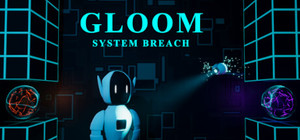 Gloom - System Breach banner