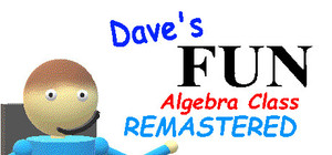 Dave's Fun Algebra Class: Remastered banner