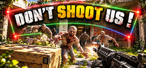 DON'T SHOOT US banner