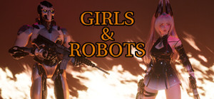 少女与机甲/Girls And Robots banner