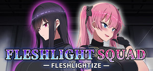 Fleshlight Squad - Fleshlightize banner