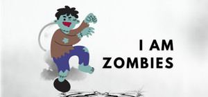 I Am Zombie banner