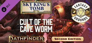 Fantasy Grounds - Pathfinder 2 RPG - Sky King's Tomb AP 2: Cult of the Cave Worm banner