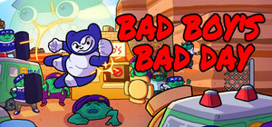 Bad Boy's Bad Day banner