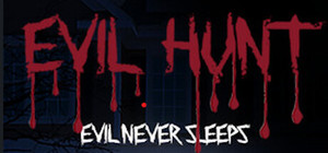 Evil Hunt - Evil never sleeps banner