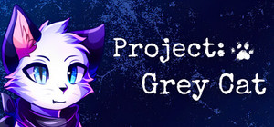 Project Grey Cat banner