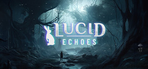 Lucid Echoes banner