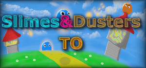 Slimes & Dusters TO banner