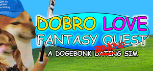 DOBRO LOVE FANTASY QUEST banner