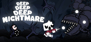 Deep Deep Deep Nightmare banner