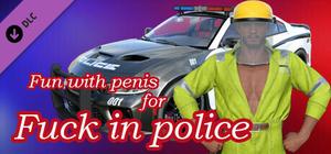 Fun with penis for Fuck in police banner