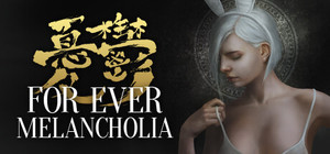 For Ever Melancholia banner