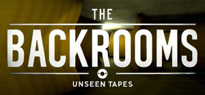 The Backrooms: Unseen Tapes banner