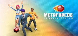 Metaforces Bowling Center banner