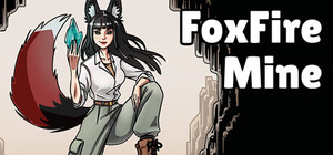 FoxFire Mine banner