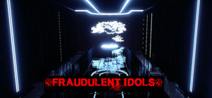 Fraudulent Idols banner