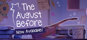The August Before banner