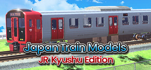 Japan Train Models - JR Kyushu Edition banner
