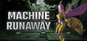 Machine Runaway banner