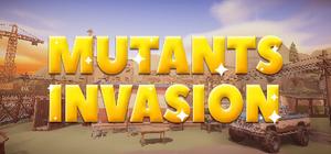 Mutants Invasion banner