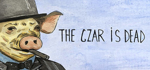 The Czar is Dead banner