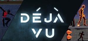 Déjà Vu banner