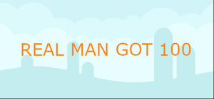REAL MAN GOT 100 banner