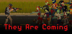 They Are Coming banner