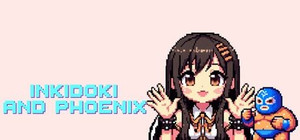 INKIDOKI AND PHOENIX banner