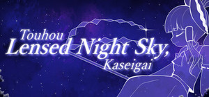 Touhou Lensed Night Sky, Kaseigai banner