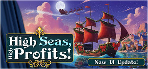 High Seas, High Profits! banner