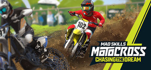 Mad Skills Motocross: Chasing the Dream banner