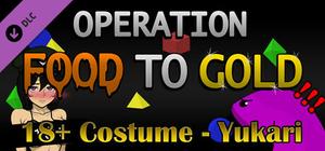 Operation Food to Gold - 18+ Costume - Yukari banner