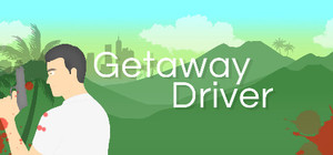 Getaway Driver banner