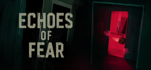 Echoes Of Fear banner