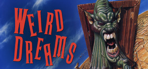 Weird Dreams banner