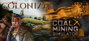 Colonize & Coal Mining Simulator banner