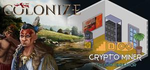 Colonize & Crypto Miner Tycoon Simulator banner