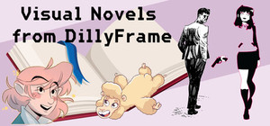 Visual Novels from DillyFrame banner